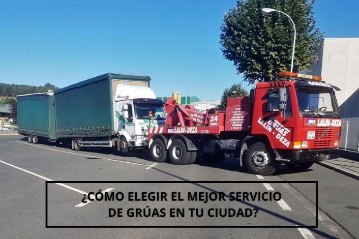 Cómo elegir el mejor servicio de grúas en tu ciudad