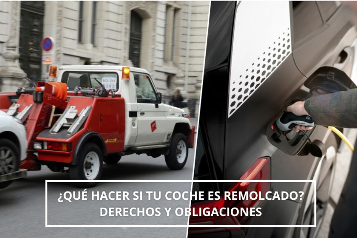 Qué hacer si tu coche es remolcado Derechos y obligaciones