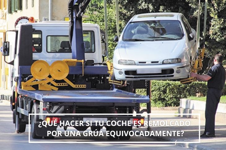 Qué hacer si tu coche es remolcado por una grúa equivocadamente